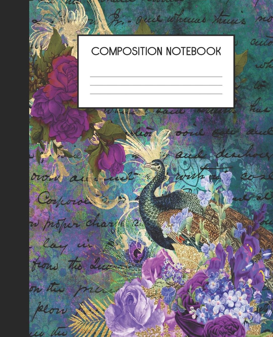 Composition Notebook: Wide Ruled Notebook Peacock Altered Art Lined Journal 100 Pages 7.5 x 9.25 School Subject Book Notes Student Gift Kids Teenager Adult Teacher