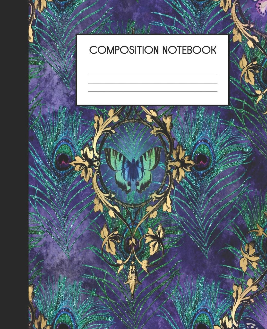 Composition Notebook: Wide Ruled Notebook Peacock Dream Lined Journal 100 Pages 7.5 x 9.25 School Subject Book Notes Student Gift Kids Teenager Adult Teacher