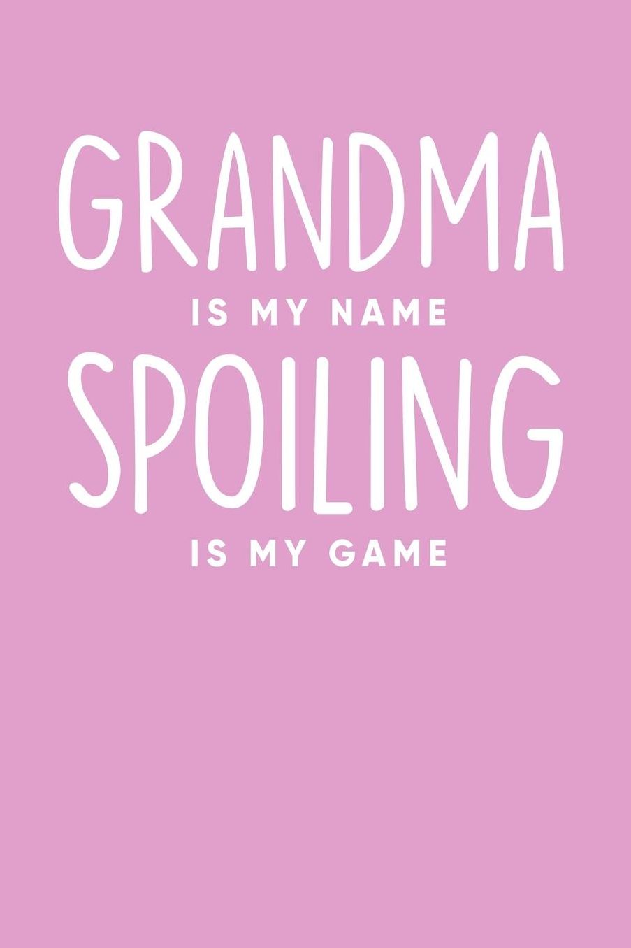 Grandma: Pink Journal, Notebook, And Diary Note Book
