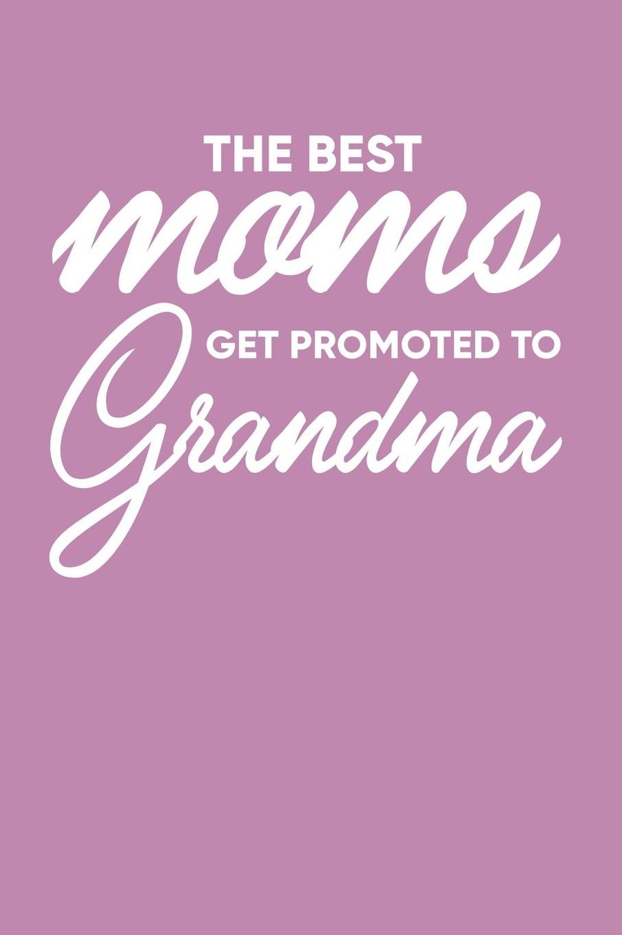 Grandma: Pink Journal, Notebook, And Diary Note Book