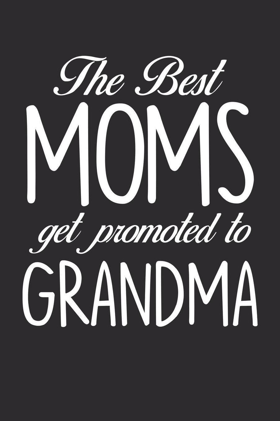 Grandma: Journal, Notebook, And Diary Note Book