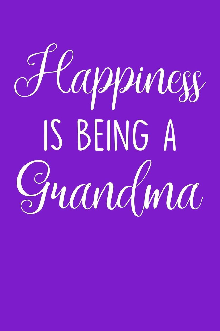 Grandma: Purple Journal, Notebook, And Diary Note Book