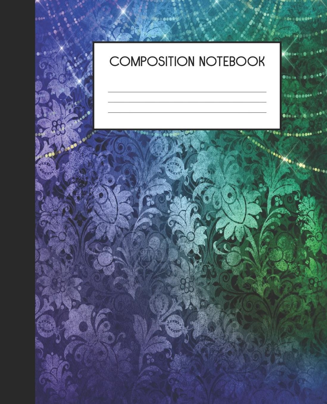 Composition Notebook: Wide Ruled Notebook Peacock Enchantment Lined Journal 100 Pages 7.5 x 9.25 School Subject Book Notes Student Gift Kids Teenager Adult Teacher