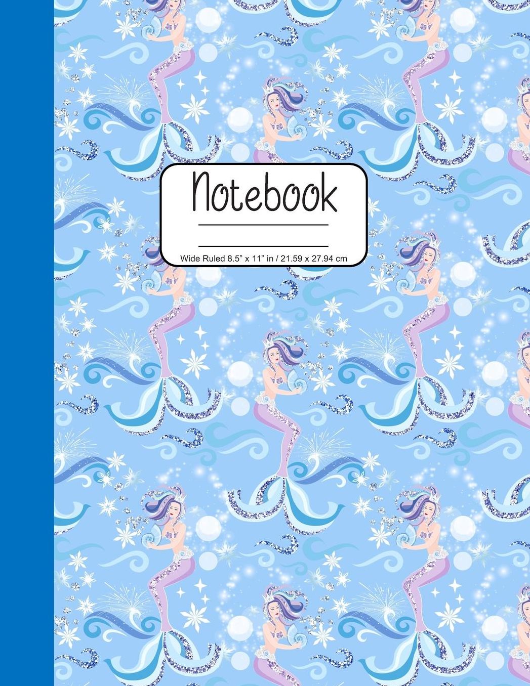 Notebook Wide Ruled 8.5 x 11 in / 21.59 x 27.94 cm: Composition Book, Blue Mermaids with Seashells Cover, C858