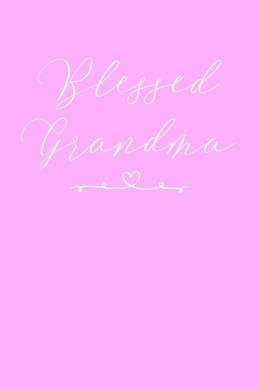 Grandma: Pink Journal, Notebook, And Diary Note Book