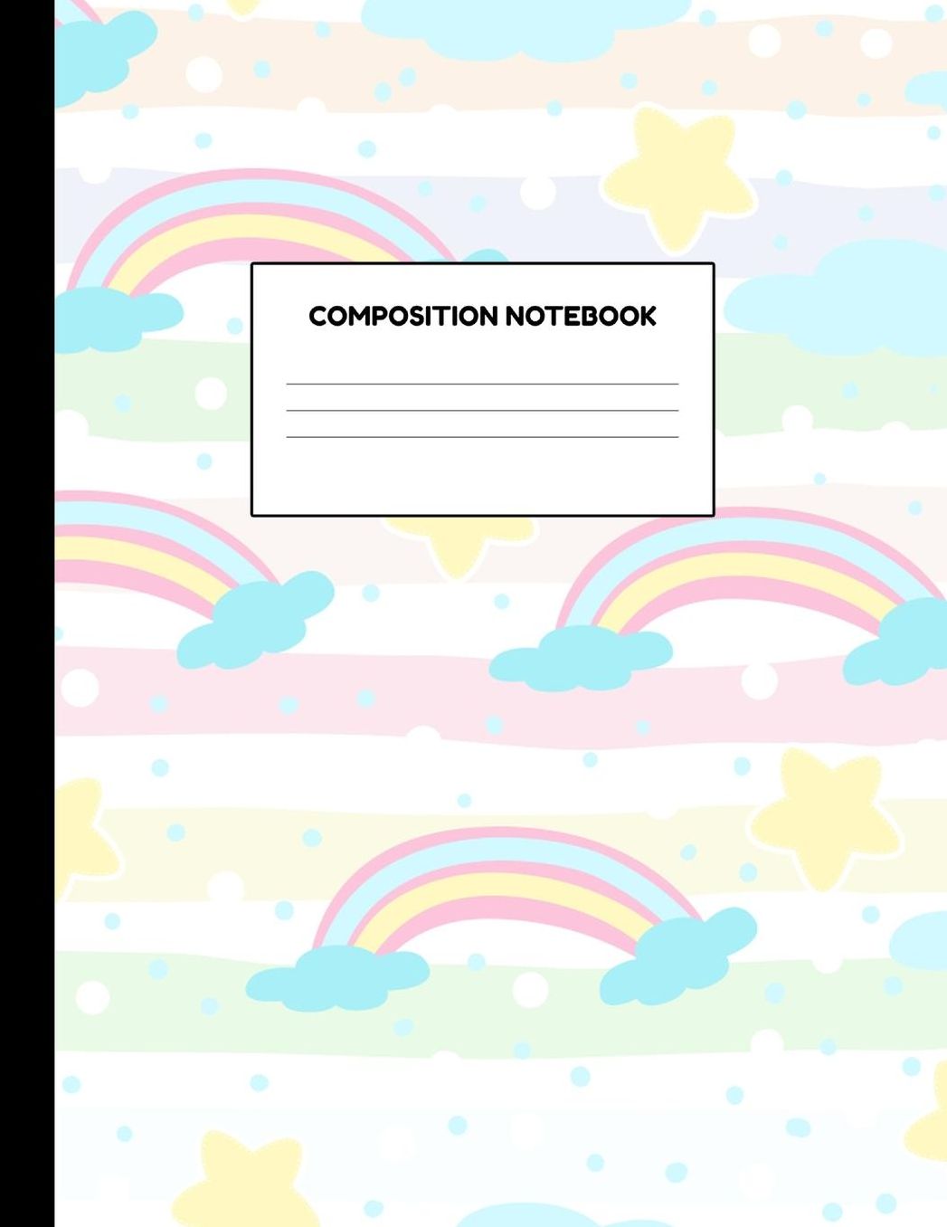 Composition Notebook: Wide Ruled Paper Notebook Journal - Blank Lined Workbook for Teens Kids Students Girls for Home School College for Writing Notes