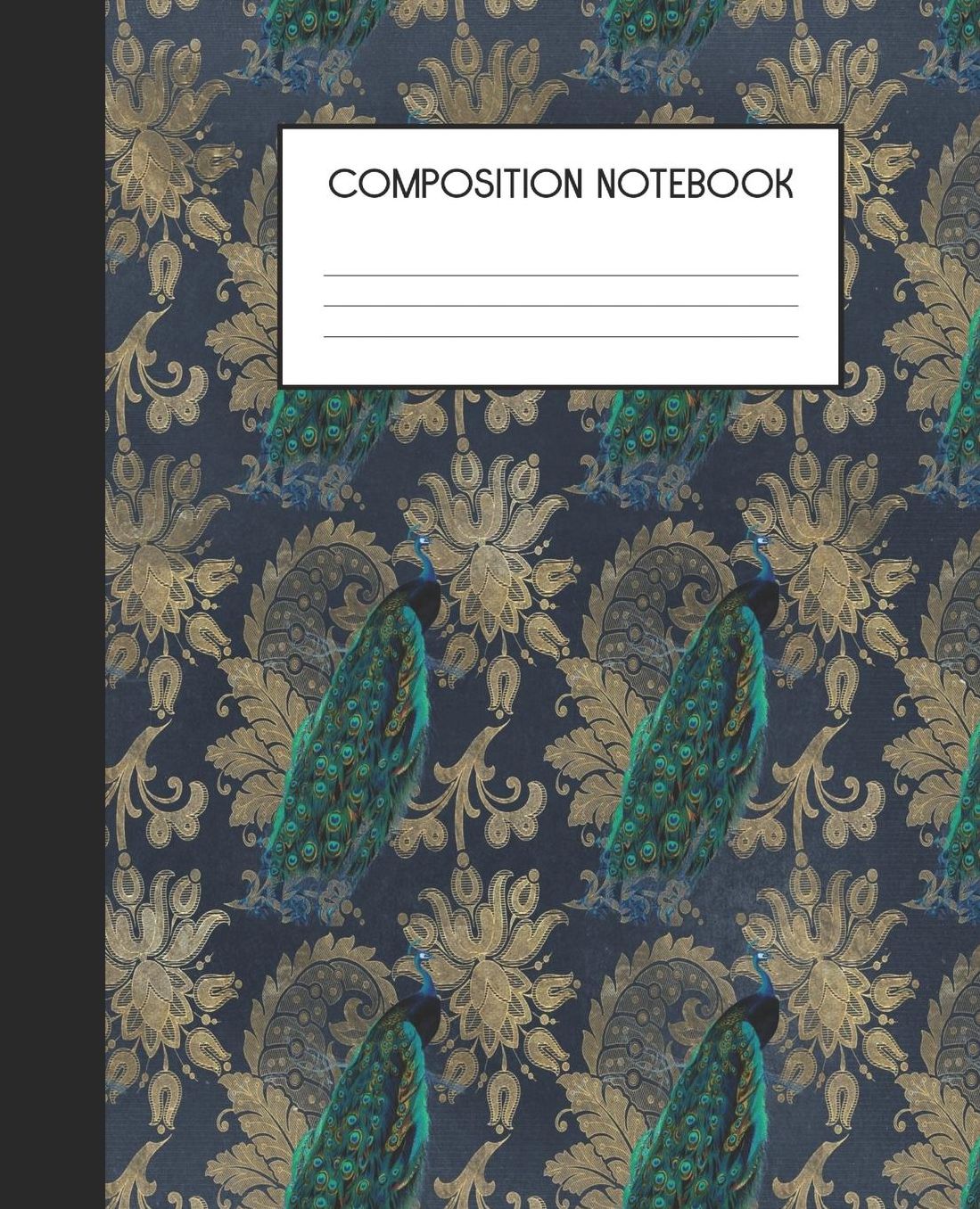Composition Notebook: Wide Ruled Notebook Peacock Fantasy Lined Journal 100 Pages 7.5 x 9.25 School Subject Book Notes Student Gift Kids Teenager Adult Teacher