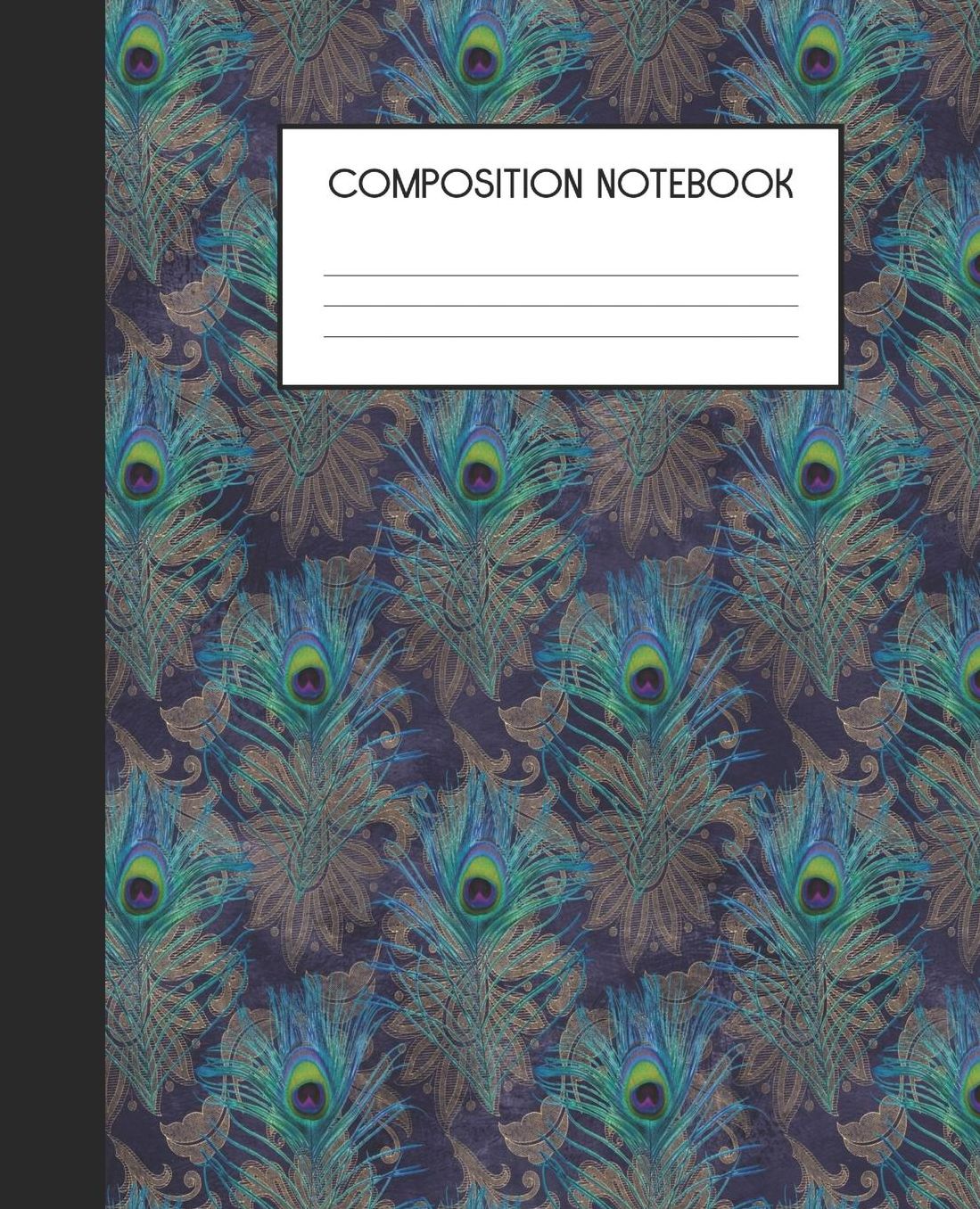 Composition Notebook: Wide Ruled Notebook Peacock Fantasy Lined Journal 100 Pages 7.5 x 9.25 School Subject Book Notes Student Gift Kids Teenager Adult Teacher