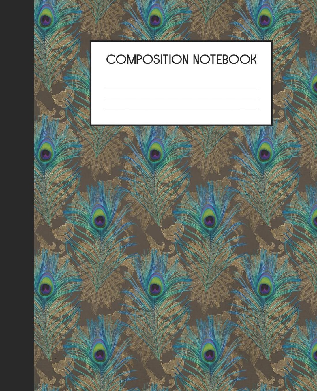 Composition Notebook: Wide Ruled Notebook Peacock Fantasy Lined Journal 100 Pages 7.5 x 9.25 School Subject Book Notes Student Gift Kids Teenager Adult Teacher