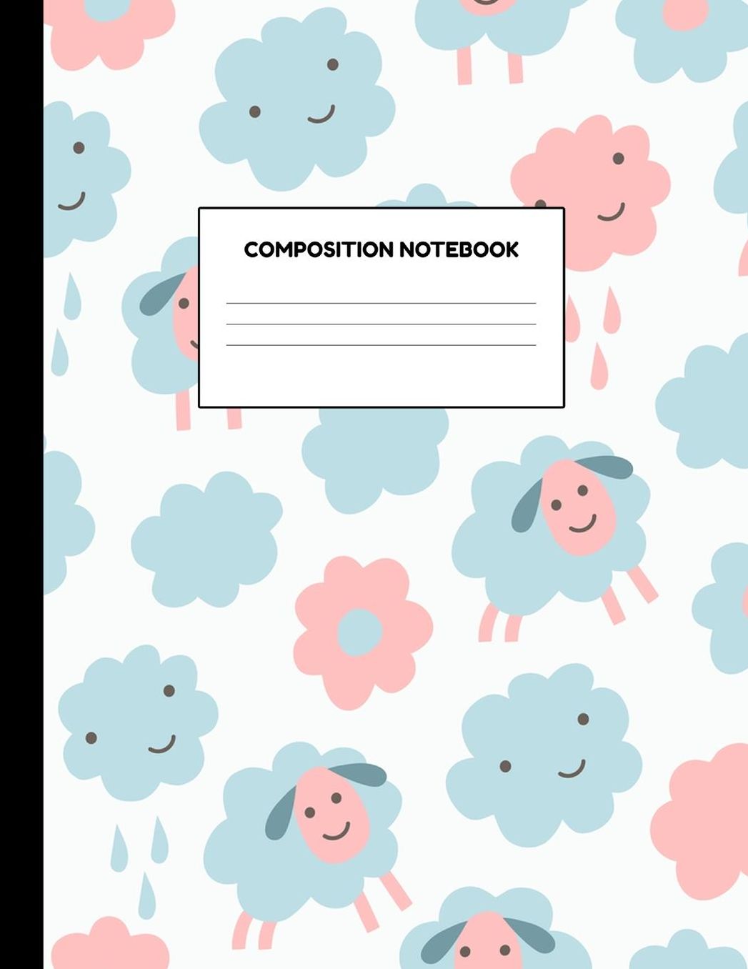 Composition Notebook: Wide Ruled Paper Notebook Journal - Blank Lined Workbook for Teens Kids Students Girls for Home School College for Writing Notes