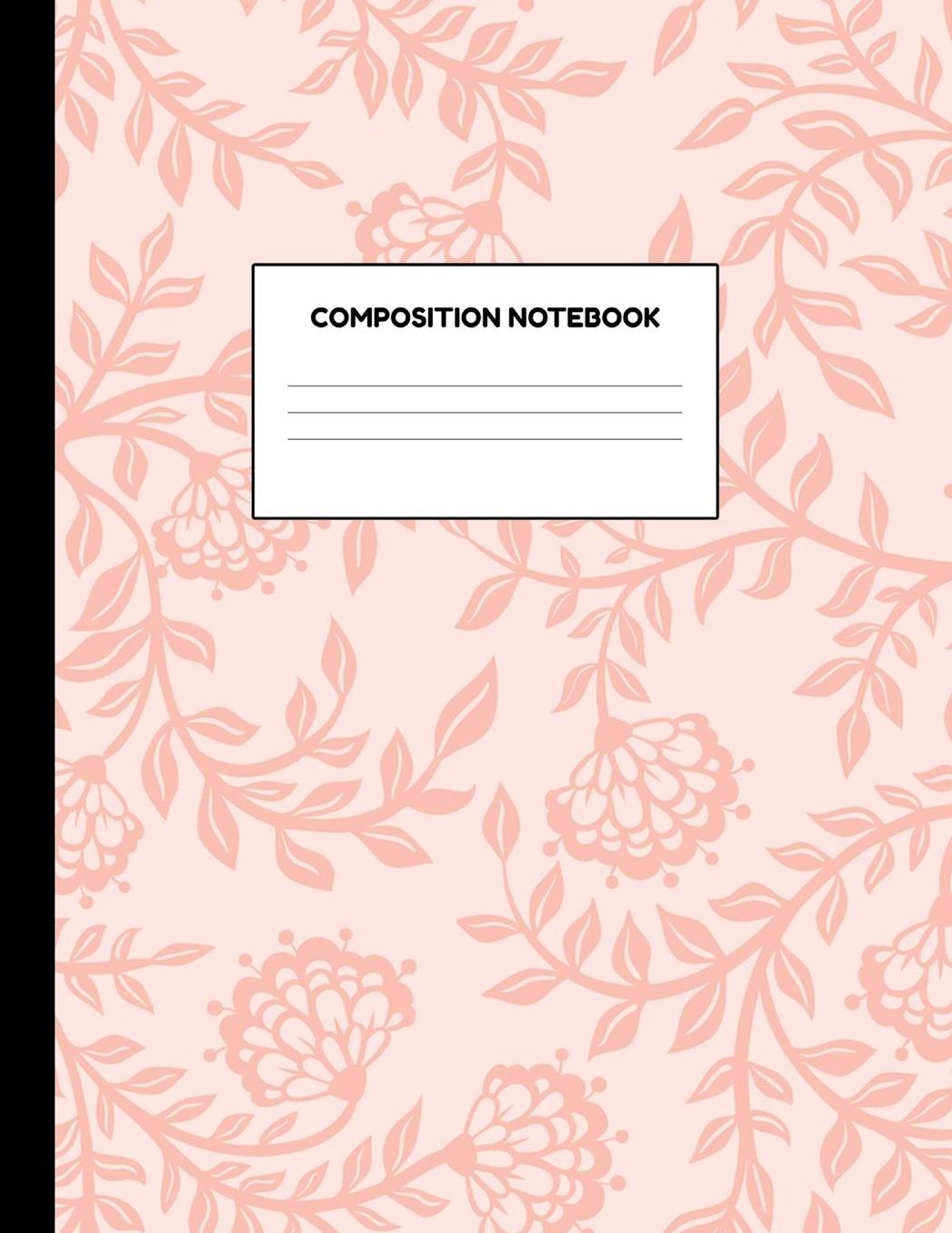 Composition Notebook: Wide Ruled Paper Notebook Journal - Blank Lined Workbook for Teens Kids Students Girls for Home School College for Writing Notes