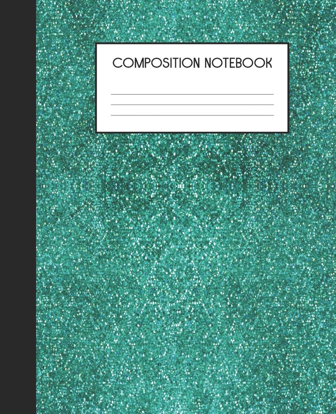 Composition Notebook: Wide Ruled Notebook Peacock Faux Glitter Feather Lined Journal 100 Pages 7.5 x 9.25 School Subject Book Notes Student Gift Kids Teenager Adult Teacher