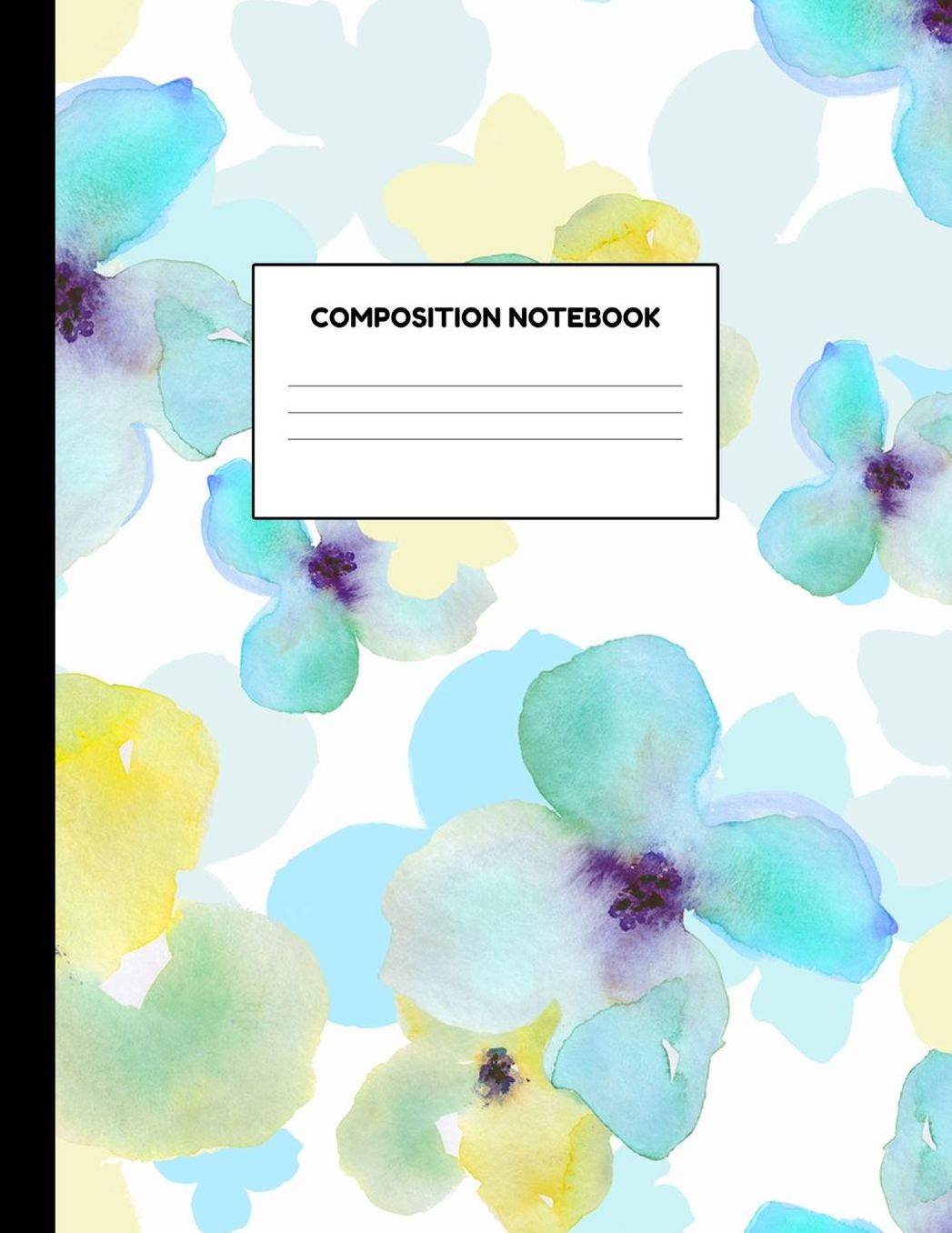 Composition Notebook: Wide Ruled Paper Notebook Journal - Blank Lined Workbook for Teens Kids Students Girls for Home School College for Writing Notes