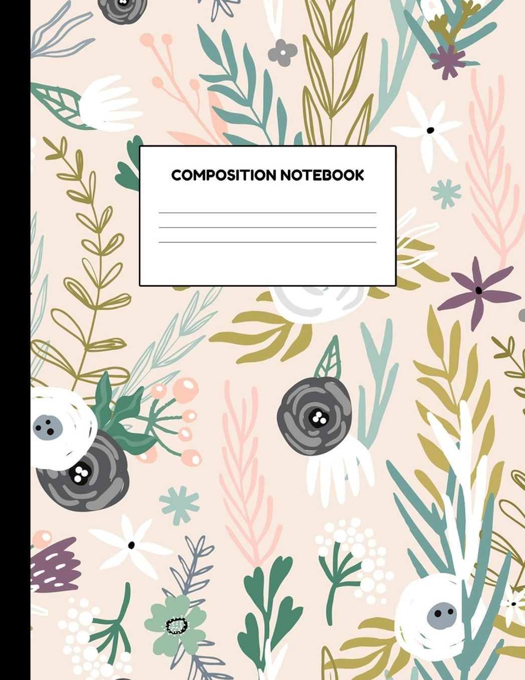 Composition Notebook: Wide Ruled Paper Notebook Journal - Blank Lined Workbook for Teens Kids Students Girls for Home School College for Writing Notes