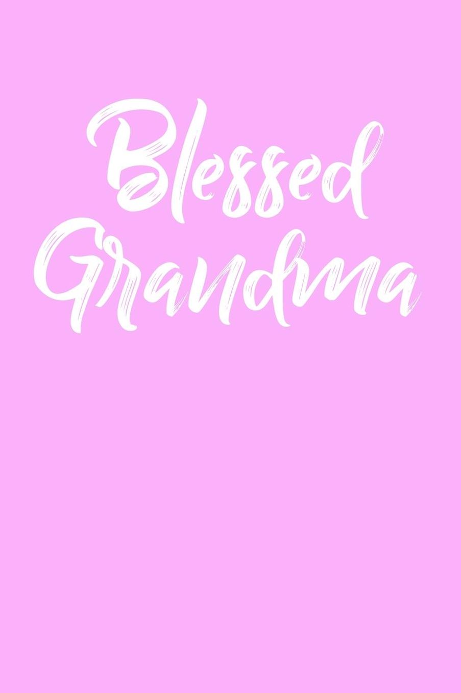 Grandma: Pink Journal, Notebook, And Diary Note Book