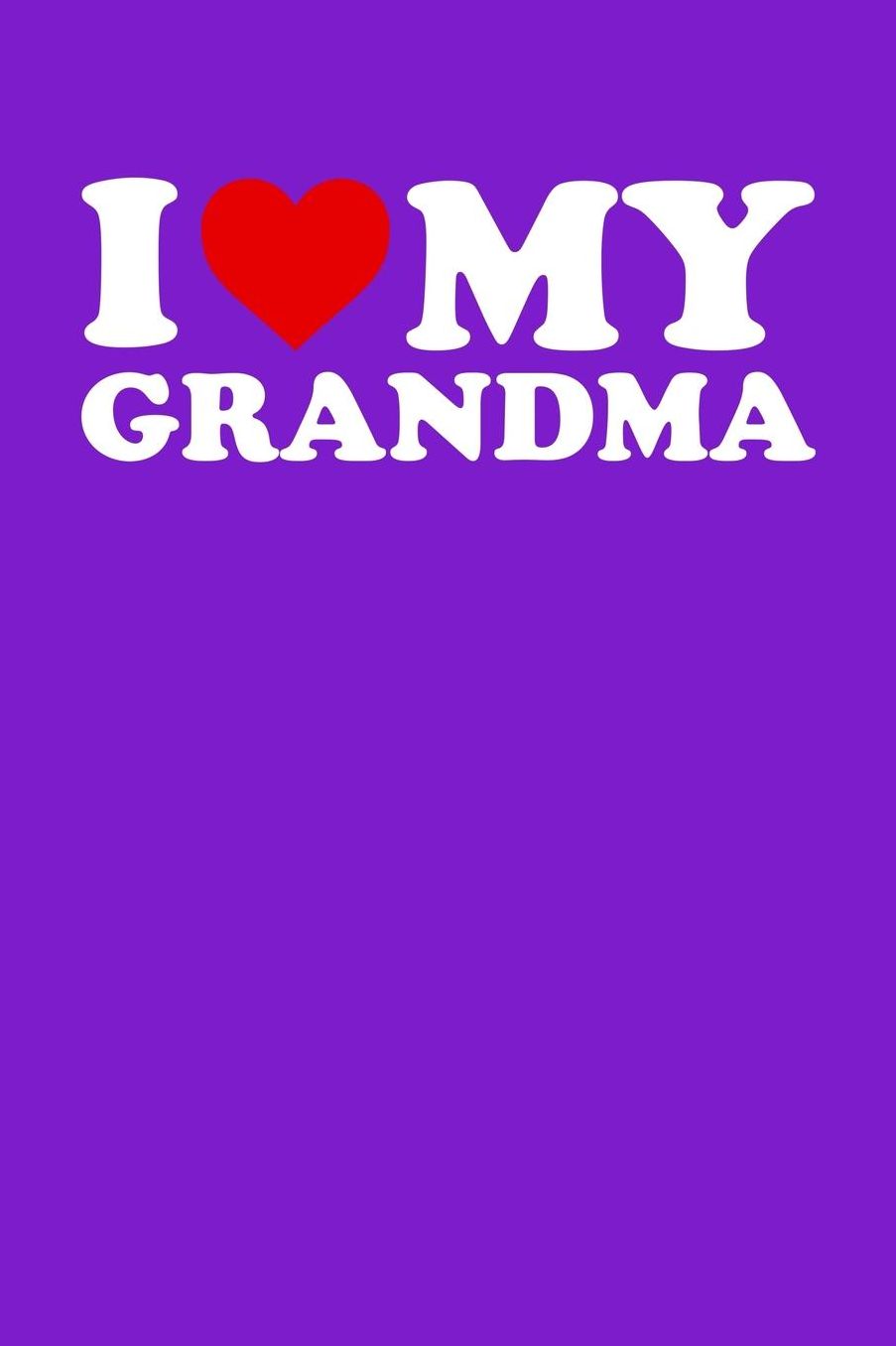 Grandma: Purple Journal, Notebook, And Diary Note Book