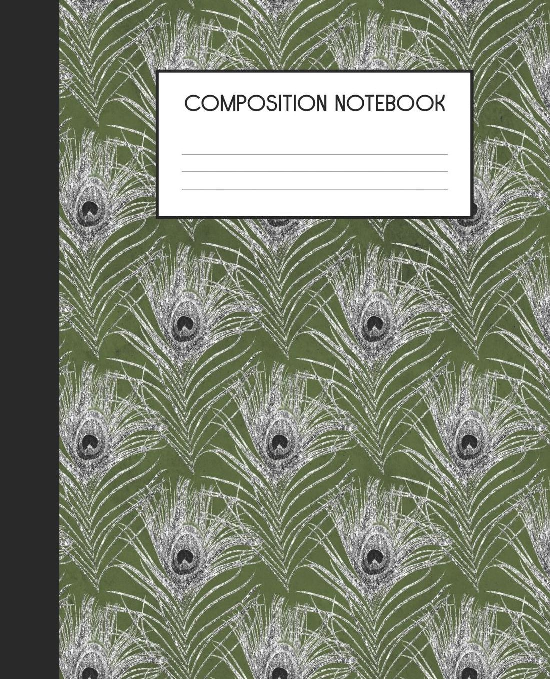 Composition Notebook: Wide Ruled Notebook Peacock Faux Glitter Feather Lined Journal 100 Pages 7.5 x 9.25 School Subject Book Notes Student Gift Kids Teenager Adult Teacher