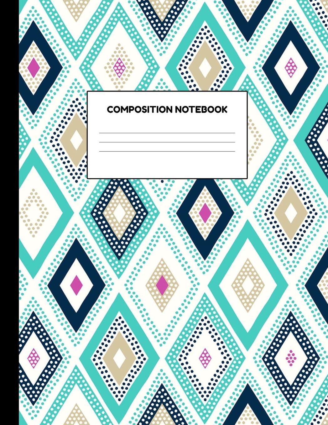 Composition Notebook: Wide Ruled Paper Notebook Journal - Blank Lined Workbook for Teens Kids Students Girls for Home School College for Writing Notes