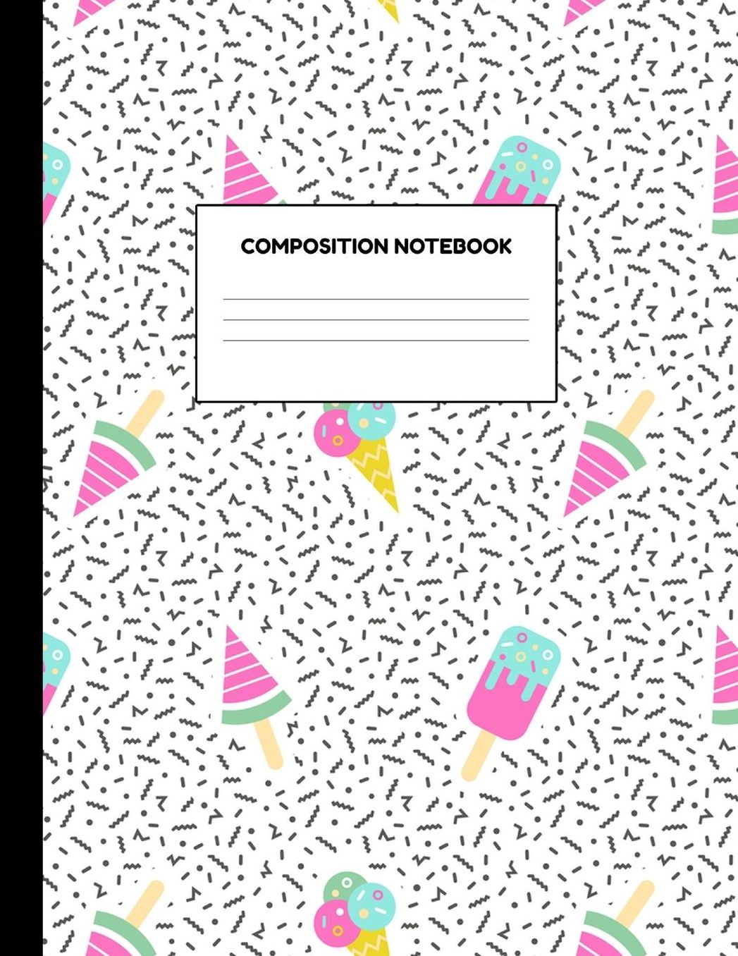 Composition Notebook: Wide Ruled Paper Notebook Journal - Blank Lined Workbook for Teens Kids Students Girls for Home School College for Writing Notes