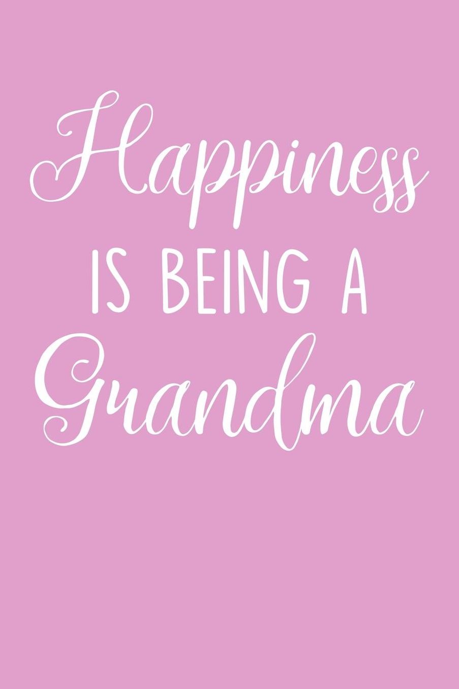Grandma: Pink Journal, Notebook, And Diary Note Book