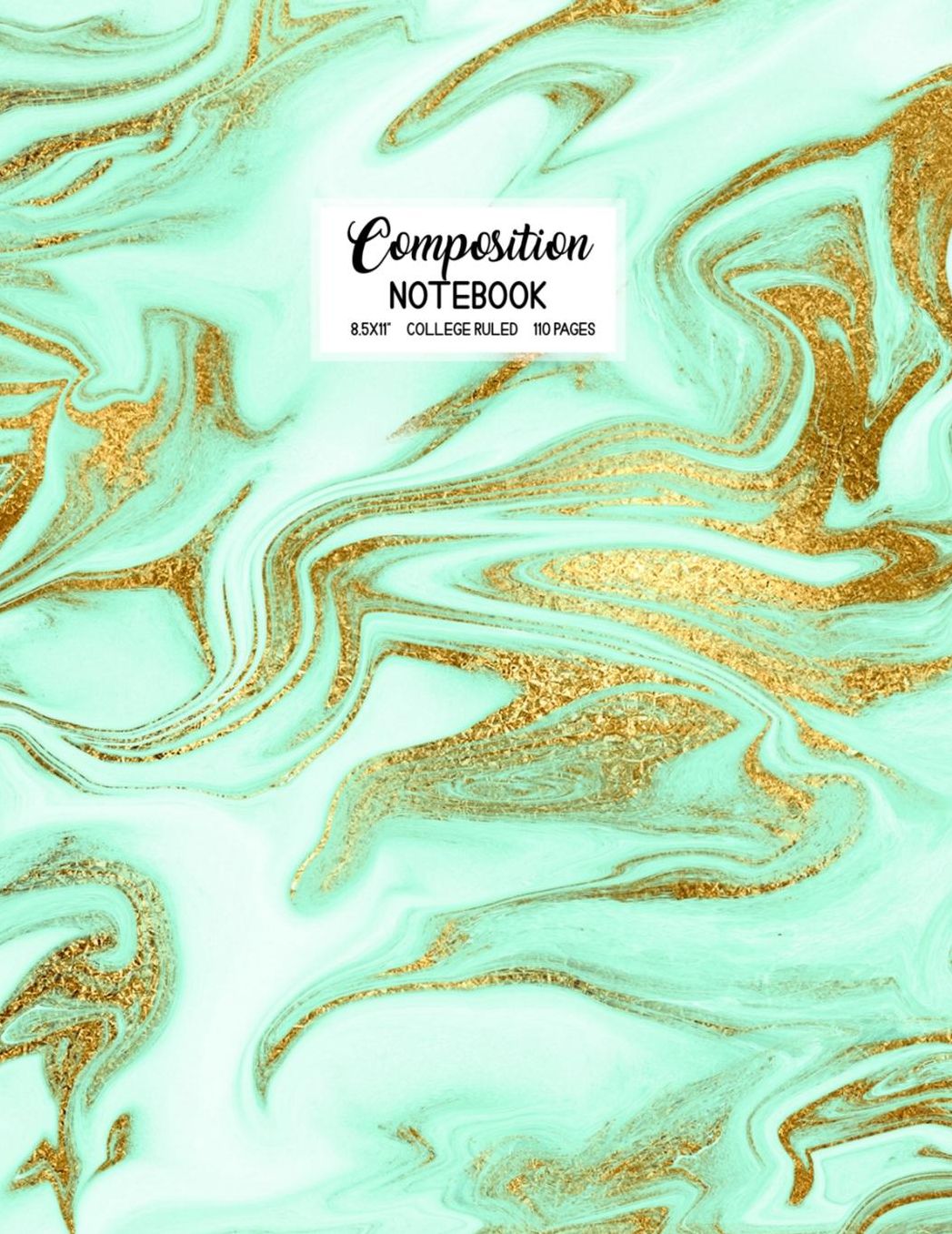 Composition Notebook: Blank Lined College Ruled School Journal Back to School Workbook Diary Cute Trendy Green Marble Design