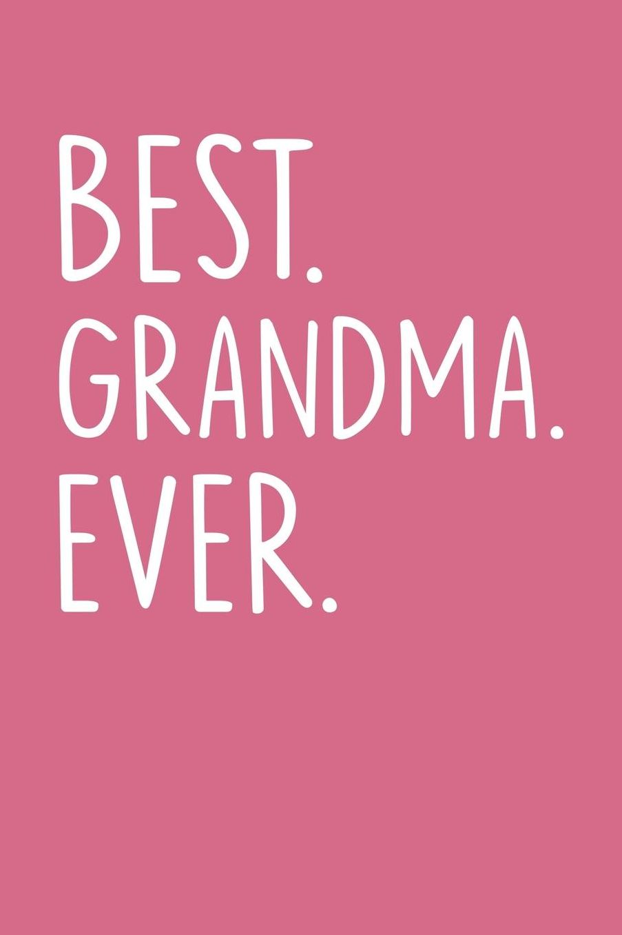 Grandma: Pink Journal, Notebook, And Diary Note Book