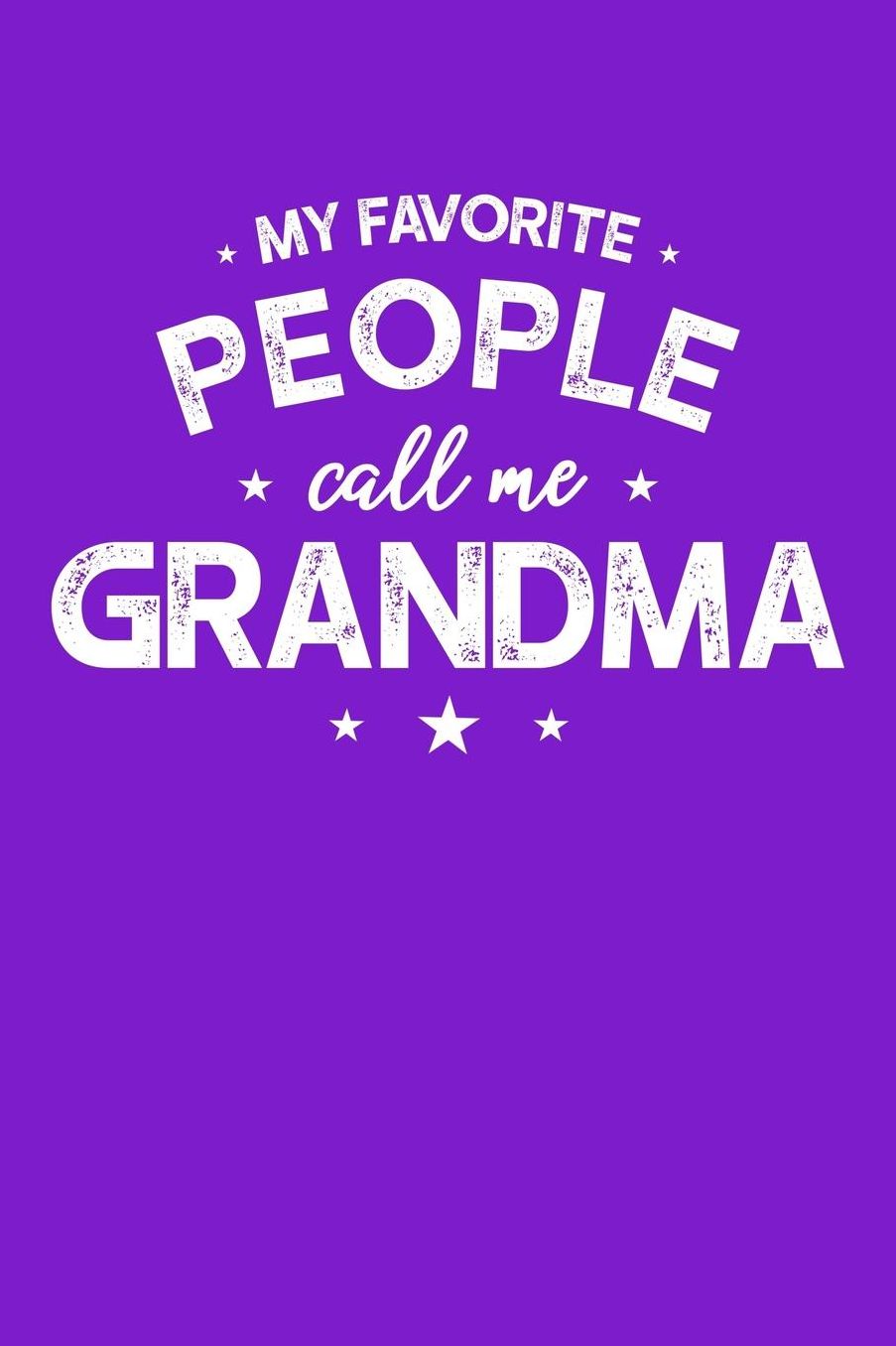 Grandma: Purple Journal, Notebook, And Diary Note Book