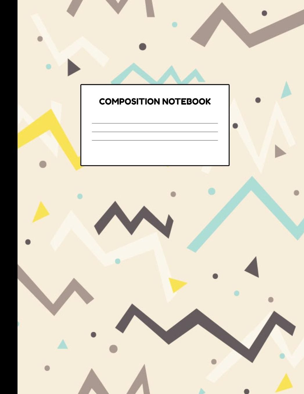 Composition Notebook: Wide Ruled Paper Notebook Journal - Blank Lined Workbook for Teens Kids Students Girls for Home School College for Writing Notes