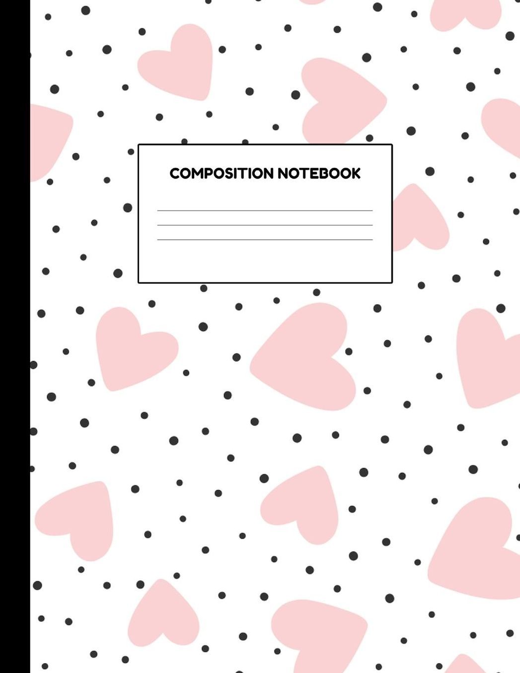 Composition Notebook: Wide Ruled Paper Notebook Journal - Blank Lined Workbook for Teens Kids Students Girls for Home School College for Writing Notes
