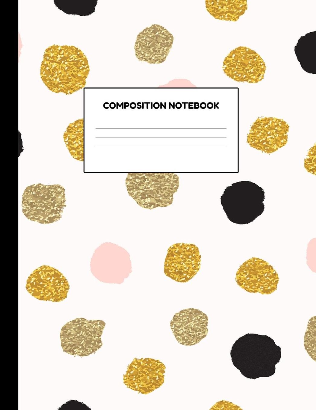 Composition Notebook: Wide Ruled Paper Notebook Journal - Blank Lined Workbook for Teens Kids Students Girls for Home School College for Writing Notes
