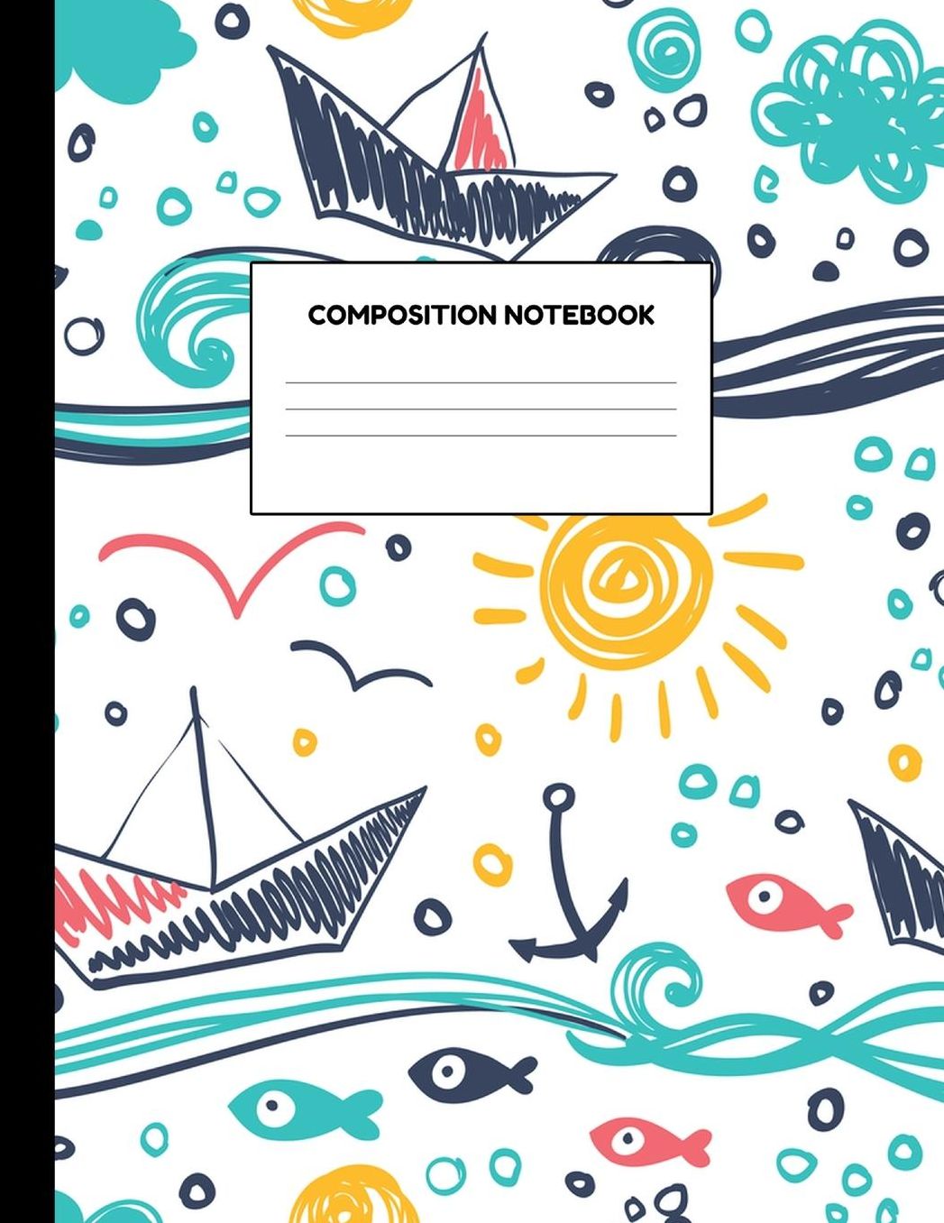 Composition Notebook: Wide Ruled Paper Notebook Journal - Blank Lined Workbook for Teens Kids Students Girls for Home School College for Writing Notes