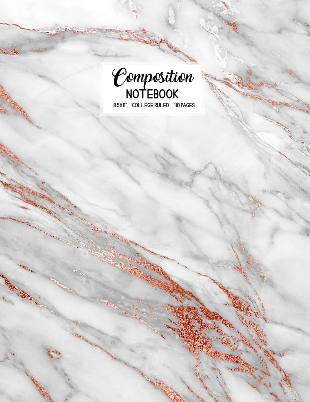 Composition Notebook: Blank Lined College Ruled School Journal Back to School Workbook Diary Cute Trendy Rose Gold Marble Design