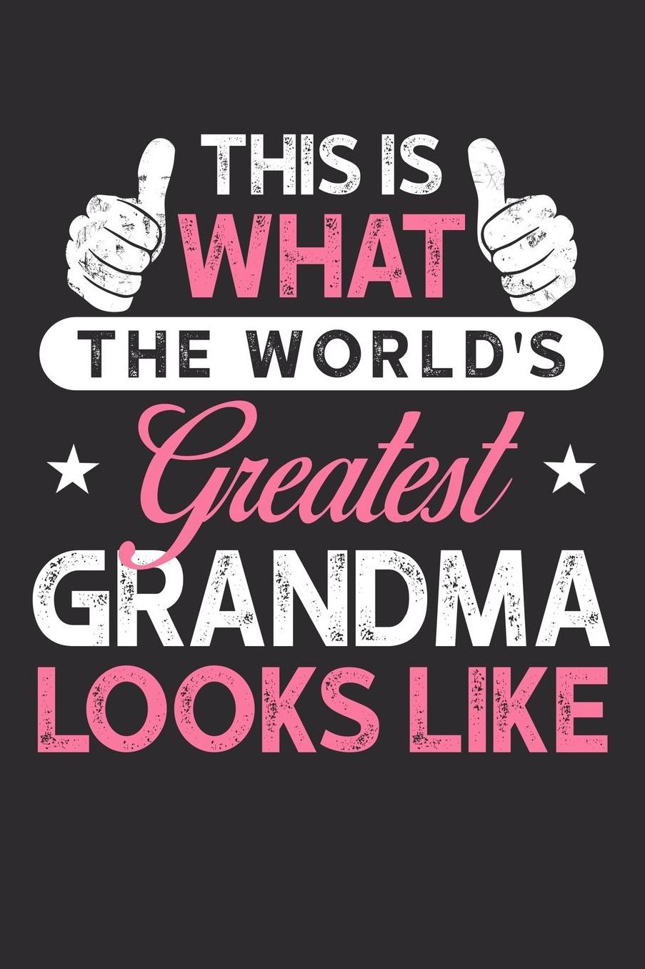 Grandma: Journal, Notebook, And Diary Note Book