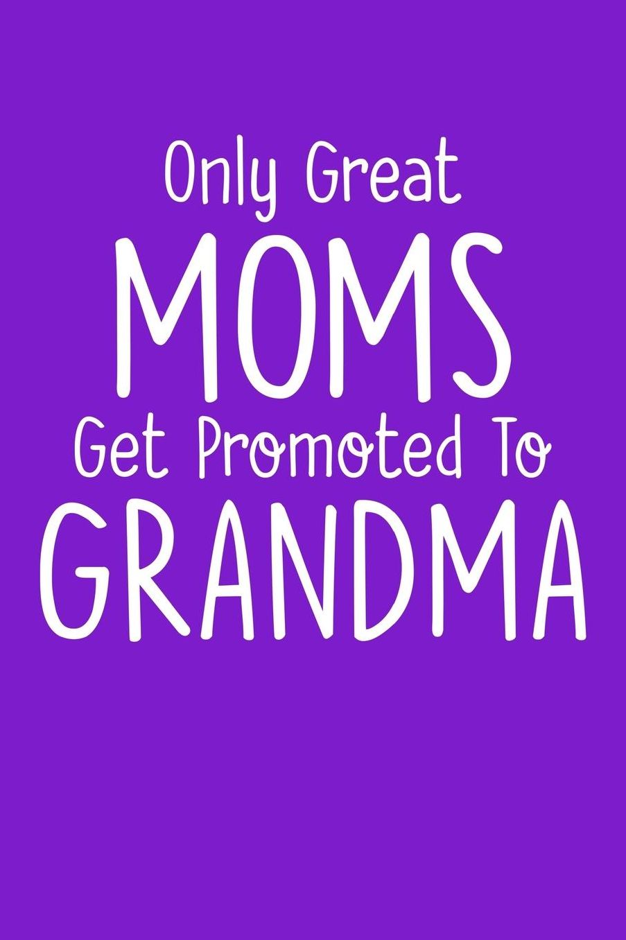 Grandma: Purple Journal, Notebook, And Diary Note Book