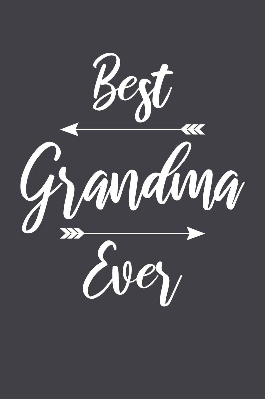 Grandma: Journal, Notebook, And Diary Note Book