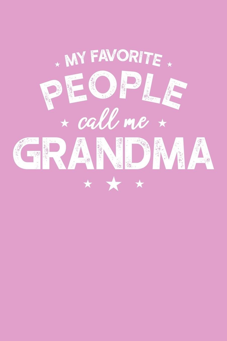 Grandma: Pink Journal, Notebook, And Diary Note Book