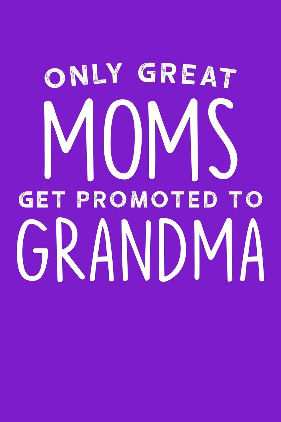 Grandma: Purple Journal, Notebook, And Diary Note Book