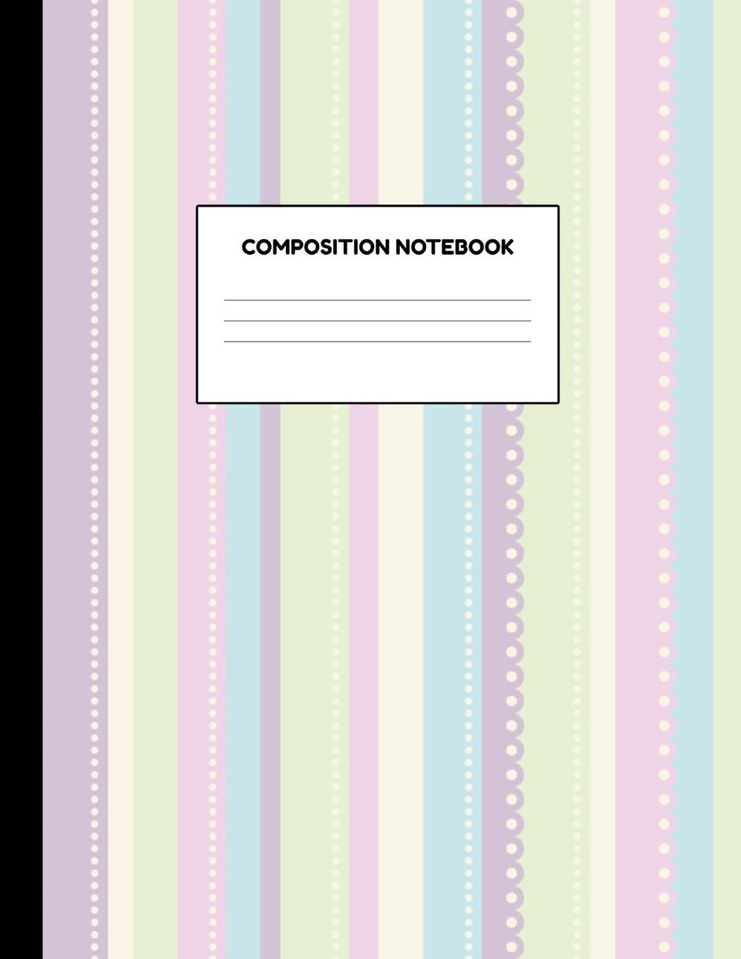 Composition Notebook: Wide Ruled Paper Notebook Journal - Blank Lined Workbook for Teens Kids Students Girls for Home School College for Writing Notes