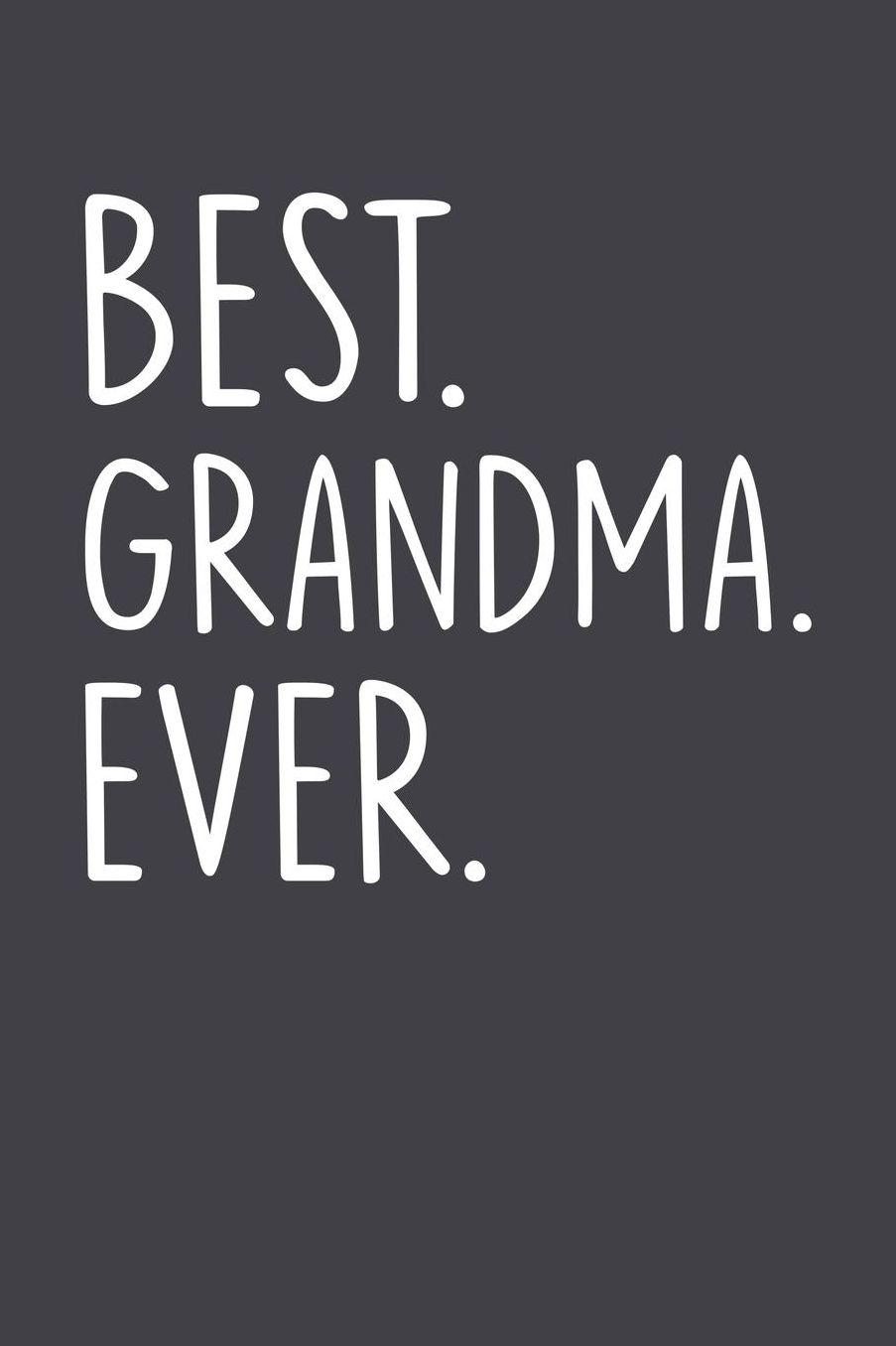 Grandma: Journal, Notebook, And Diary Note Book