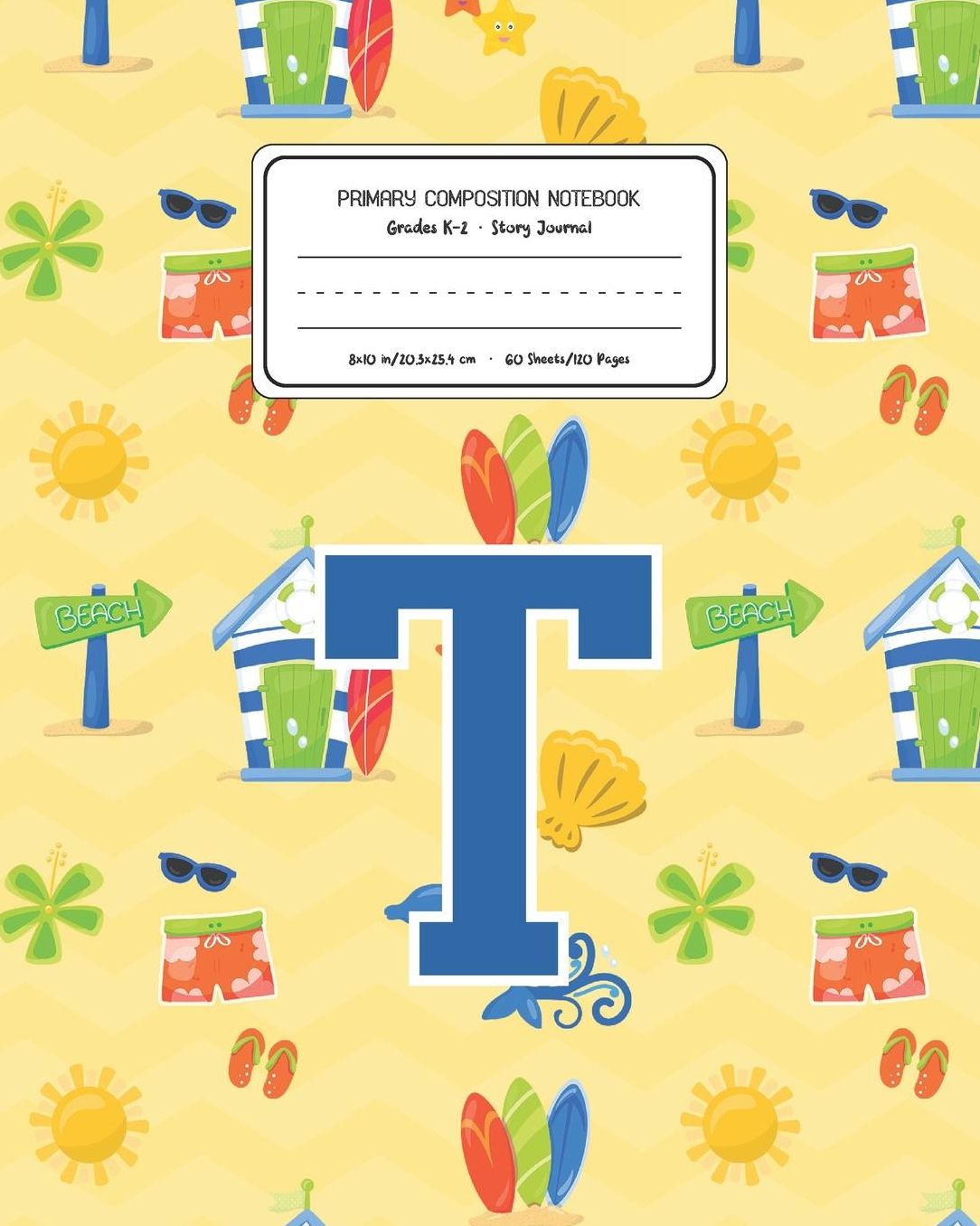 Primary Composition Notebook Grades K-2 Story Journal T: Surf Pattern Primary Composition Book Letter T Personalized Lined Draw and Write Handwriting Paper Picture Space and Dashed Midline Notebook for Boys Exercise Book for Kids Back to School Preschool
