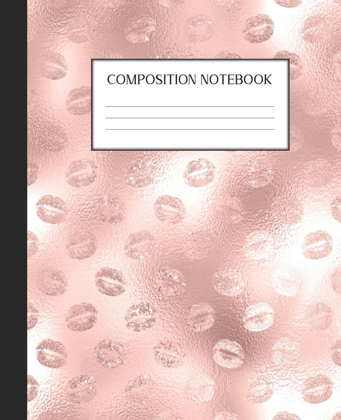 Composition Notebook: Wide Ruled Notebook Pink Glam Lined Journal 100 Pages 7.5 x 9.25 School Subject Book Notes Student Gift Kids Teenager Adult Teacher