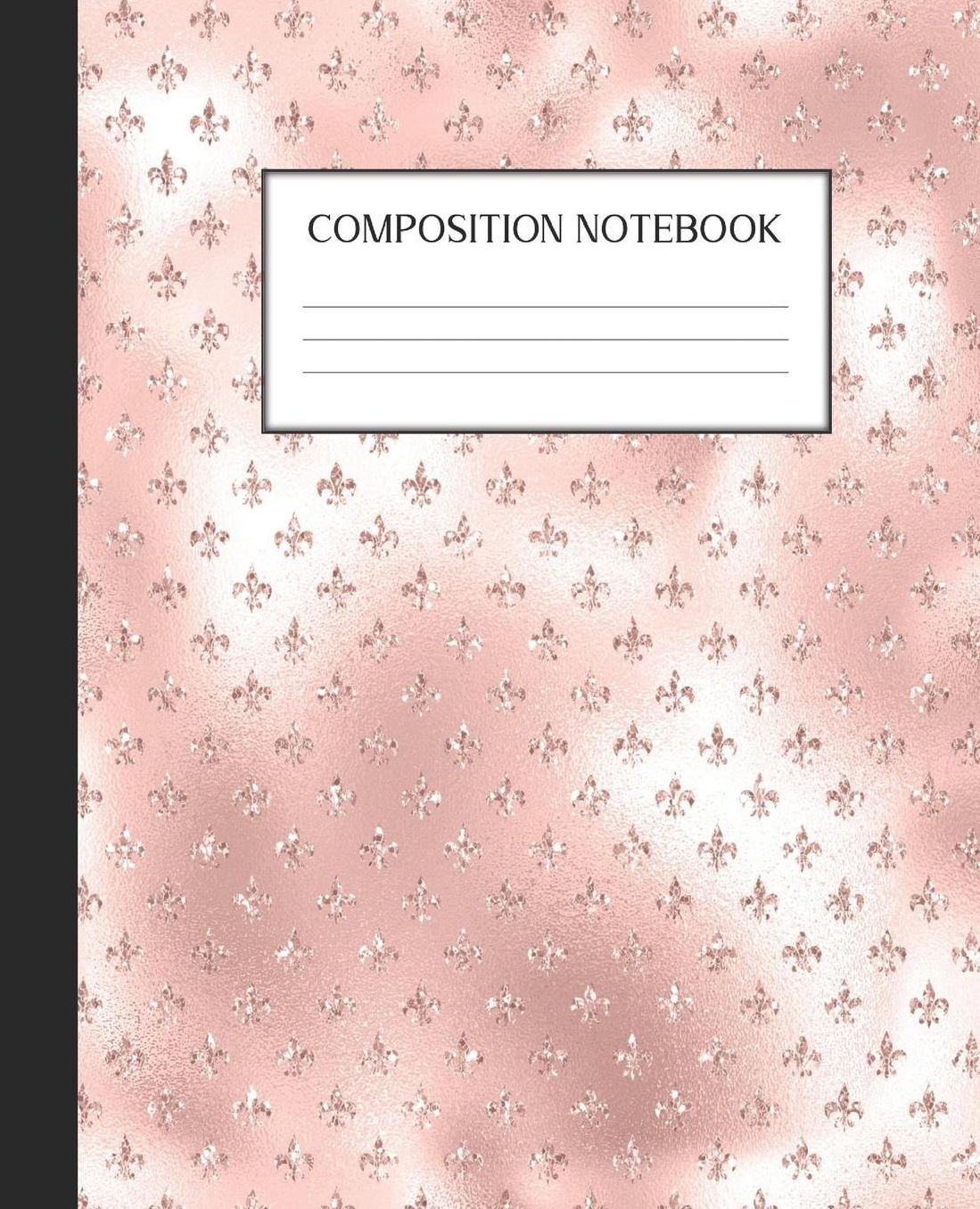 Composition Notebook: Wide Ruled Notebook Pink Glam Lined Journal 100 Pages 7.5 x 9.25 School Subject Book Notes Student Gift Kids Teenager Adult Teacher