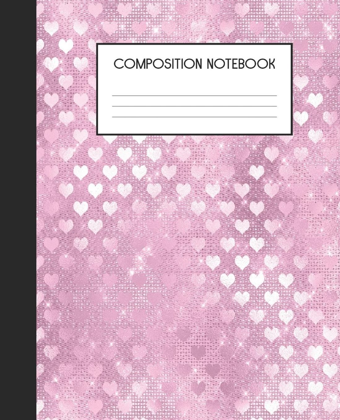 Composition Notebook: Wide Ruled Notebook Pink Glam Lined Journal 100 Pages 7.5 x 9.25 School Subject Book Notes Student Gift Kids Teenager Adult Teacher