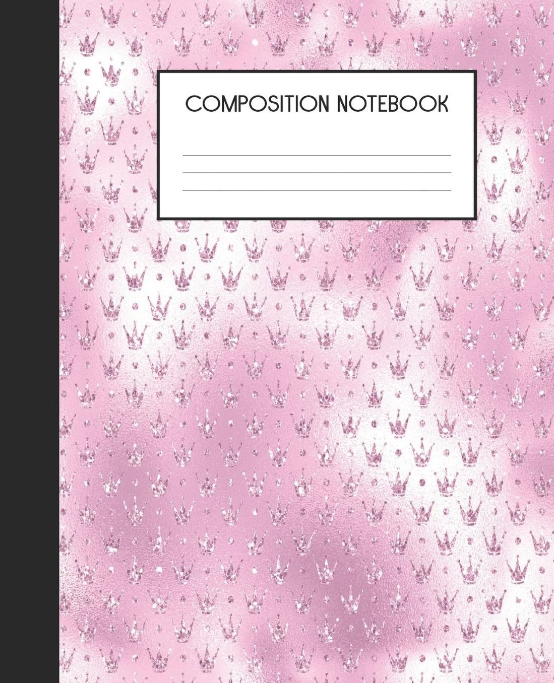 Composition Notebook: Wide Ruled Notebook Pink Glam Lined Journal 100 Pages 7.5 x 9.25 School Subject Book Notes Student Gift Kids Teenager Adult Teacher
