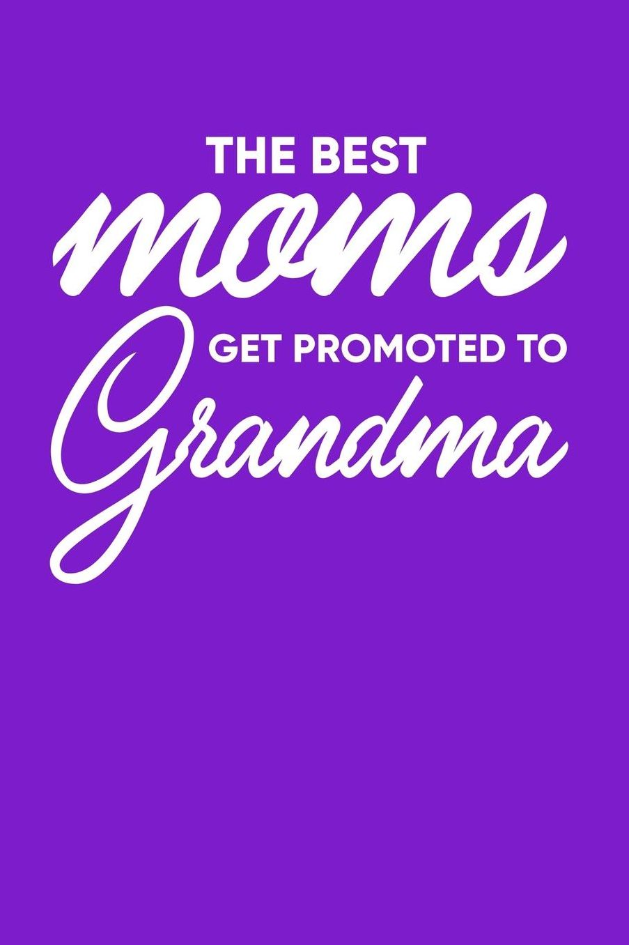 Grandma: Purple Journal, Notebook, And Diary Note Book