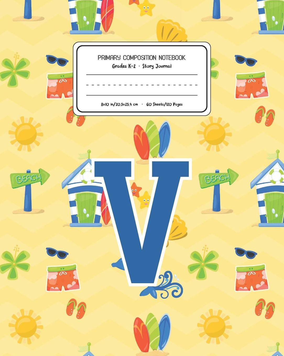 Primary Composition Notebook Grades K-2 Story Journal V: Surf Pattern Primary Composition Book Letter V Personalized Lined Draw and Write Handwriting Paper Picture Space and Dashed Midline Notebook for Boys Exercise Book for Kids Back to School Preschool