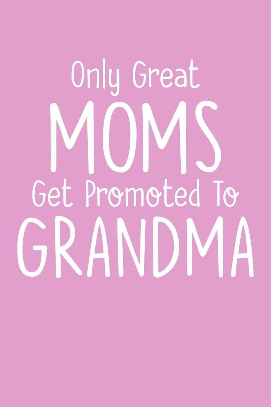 Grandma: Pink Journal, Notebook, And Diary Note Book