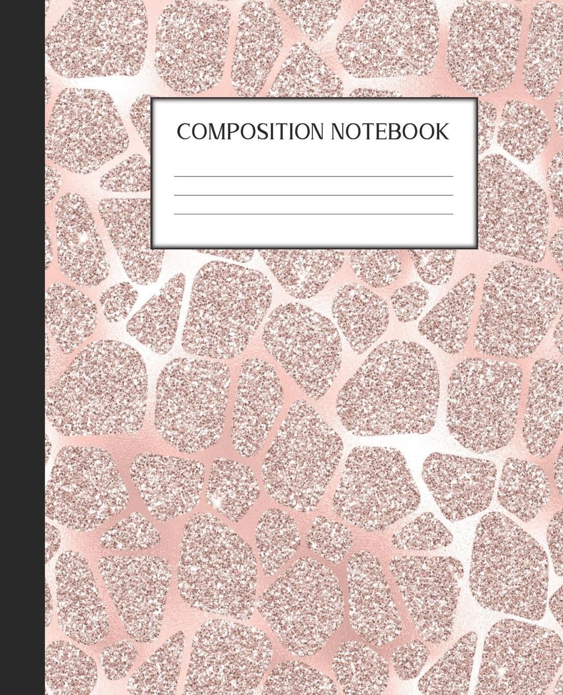 Composition Notebook: Wide Ruled Notebook Pink Glam Lined Journal 100 Pages 7.5 x 9.25 School Subject Book Notes Student Gift Kids Teenager Adult Teacher