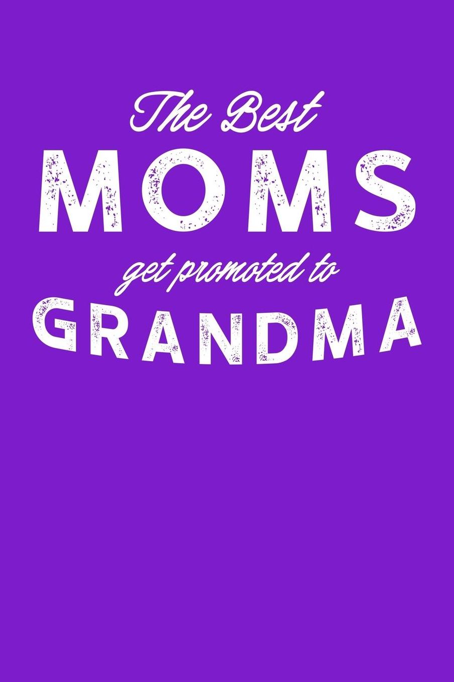Grandma: Purple Journal, Notebook, And Diary Note Book