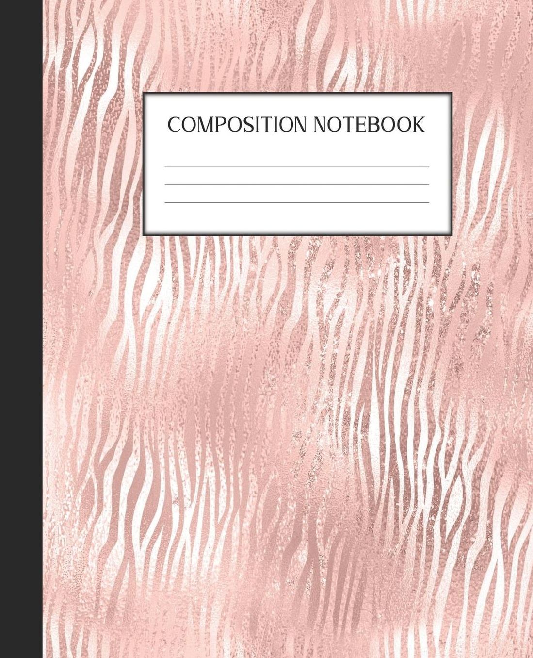 Composition Notebook: Wide Ruled Notebook Pink Glam Lined Journal 100 Pages 7.5 x 9.25 School Subject Book Notes Student Gift Kids Teenager Adult Teacher